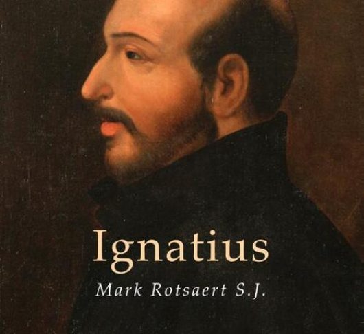 BOEK: M. Rotsaert, Ignatius – Grondthema’s