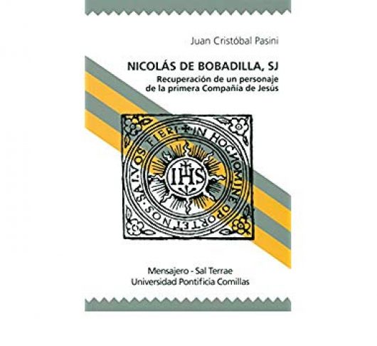BOEK: JC Pasini, Nicolás de Bobadilla SJ - Recuperación de un personaje de la primera Compañía de Jesús 1