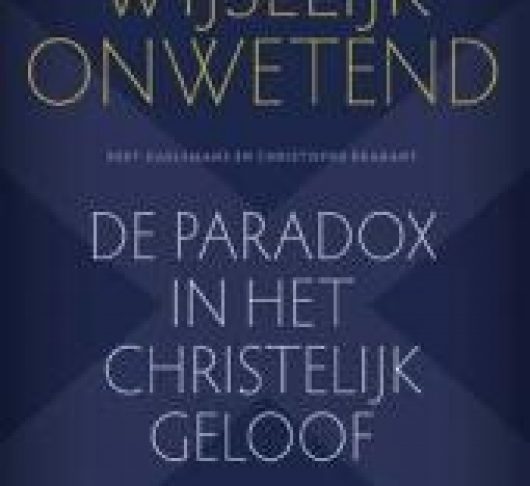 BOEK:  C. Brabant & B. Daelemans,  Wijselijk onwetend. De paradox in het christelijk geloof